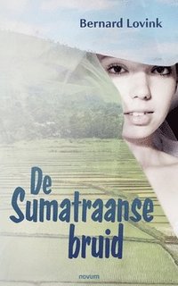 bokomslag De Sumatraanse bruid