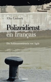 bokomslag Polizeidienst en francais