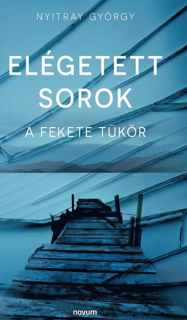 bokomslag Elgetett sorok