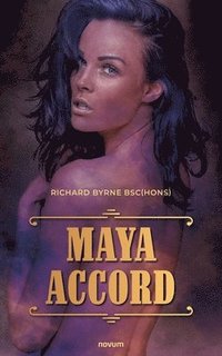 bokomslag Maya Accord