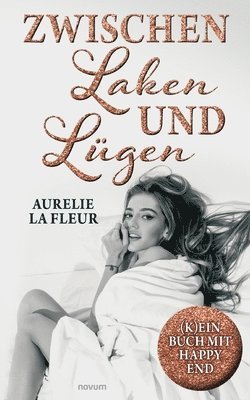 bokomslag Zwischen Laken und Lügen