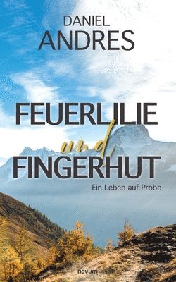 bokomslag Feuerlilie und Fingerhut