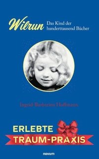 bokomslag Wilrun - Das Kind der hunderttausend Bücher