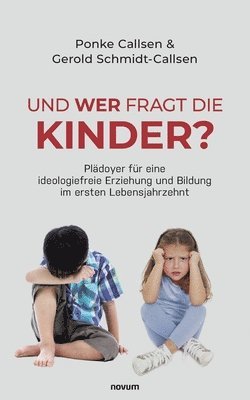 bokomslag Und wer fragt die Kinder?