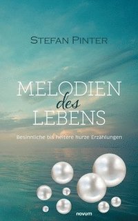 bokomslag Melodien des Lebens