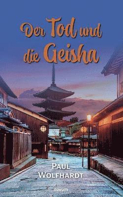 bokomslag Der Tod und die Geisha