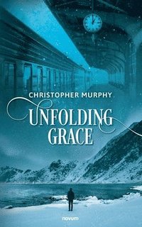 bokomslag Unfolding Grace