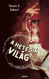 bokomslag A hetedik világ