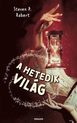 bokomslag hetedik világ
