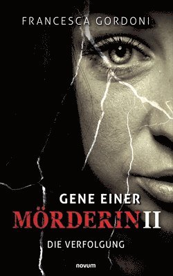 Gene einer Moerderin II 1