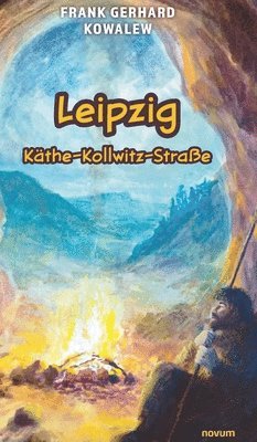 Frank Gerhard Kowalew - Leipzig Käthe-Kollwitz-Straße, Inbunden