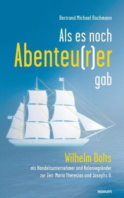 Als es noch Abenteu(r)er gab 1