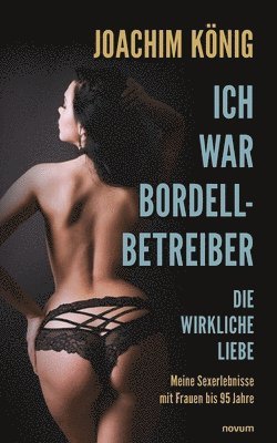 Ich war Bordellbetreiber 1