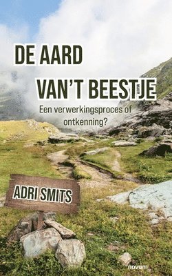 bokomslag De aard van't beestje