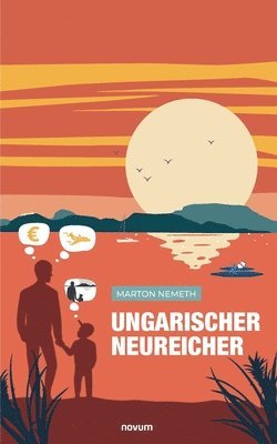 Marton Nemeth - Ungarischer Neureicher, Häftad