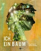 Magda Hassan - Ich, ein Baum, Inbunden