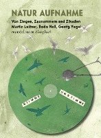 Natur Aufnahme - Von Ziegen, Zaunammern und Zikaden 1