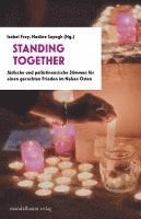 Isabel Frey, Nadine Sayegh - Standing Together, Häftad