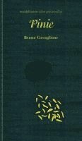 Bruno Ciccaglione - Pinie, Inbunden