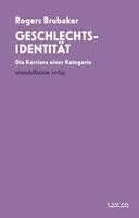 Rogers Brubaker - Geschlechtsidentität, Häftad