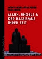 Lukas Egger, Wulf D. Hund, Felix Lösing - Marx, Engels und der Rassismus ihrer Zeit, Häftad