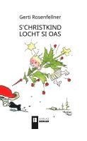 bokomslag s'Christkind locht si oas