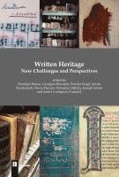 bokomslag Written Heritage. New Challenges and Perspectives