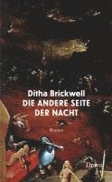 Ditha Brickwell - Die andere Seite der Nacht, Inbunden