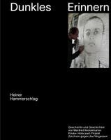 Heiner Hammerschlag - Dunkles Erinnern, Häftad