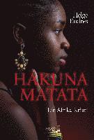 bokomslag Hakuna Matata - Ein Afrika-Krimi