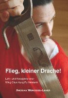 bokomslag Flieg, kleiner Drache!