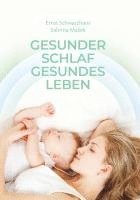 Gesunder Schlaf Gesundes Leben 1