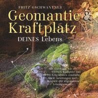 bokomslag Geomantie und Kraftplatz DEINES Lebens