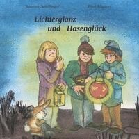 bokomslag Lichterglanz und Hasenglück