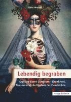 bokomslag Lebendig begraben: Guillain-Barré-Syndrom