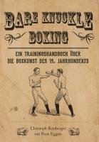 bokomslag Bare Knuckle Boxing