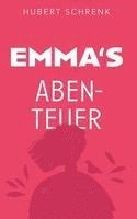bokomslag Emmas Abenteuer