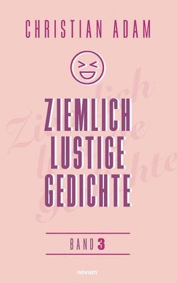 Ziemlich lustige Gedichte 1