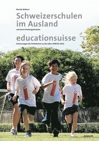 bokomslag Schweizerschulen im Ausland