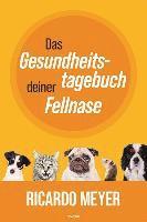 bokomslag Das Gesundheitstagebuch deiner Fellnase