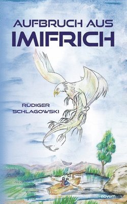 Aufbruch aus Imifrich 1