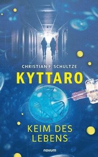 bokomslag Kyttaro - Keim des Lebens