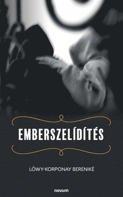 bokomslag Emberszelídítés