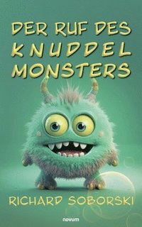 bokomslag Ruf des Knuddelmonsters