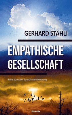 Gerhard Stähli - Empathische Gesellschaft, Häftad