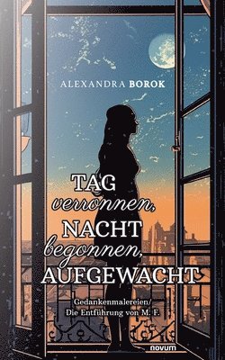 bokomslag Tag verronnen, Nacht begonnen, AUFGEWACHT