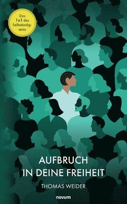 Aufbruch in Deine Freiheit 1