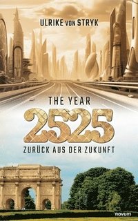 bokomslag year 2525 - Zurück aus der Zukunft