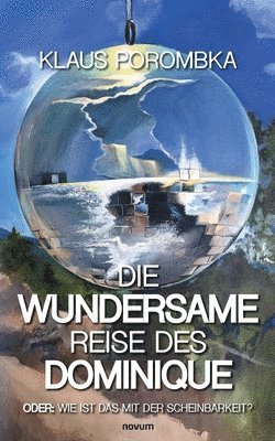 Klaus Porombka - wundersame Reise des Dominique, Häftad