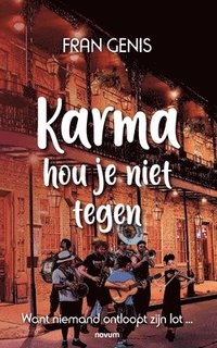 bokomslag Karma hou je niet tegen